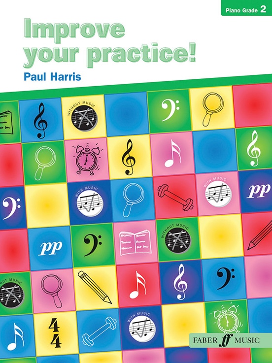 Improve Your Practice! Piano, Grade 2