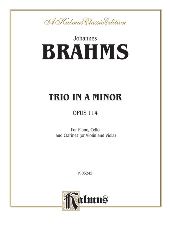 Trio in A Minor, Opus 114