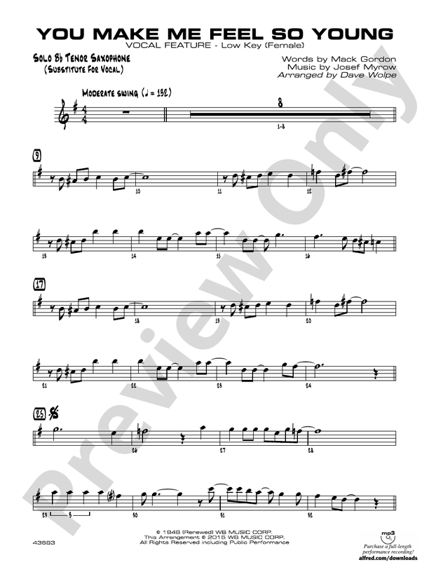 You Make Me Feel So Young: Solo Tenor Saxophone: Solo Tenor Saxophone