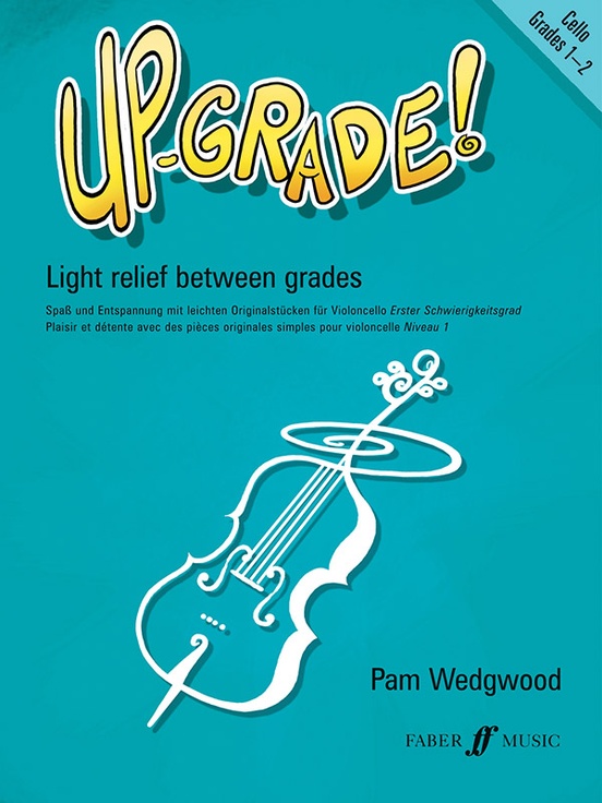 Up-Grade! Cello, Grades 1-2