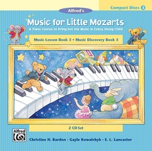 Music for Little Mozarts: CD 2-Disk Sets for Lesson and Discovery Books, Level 3