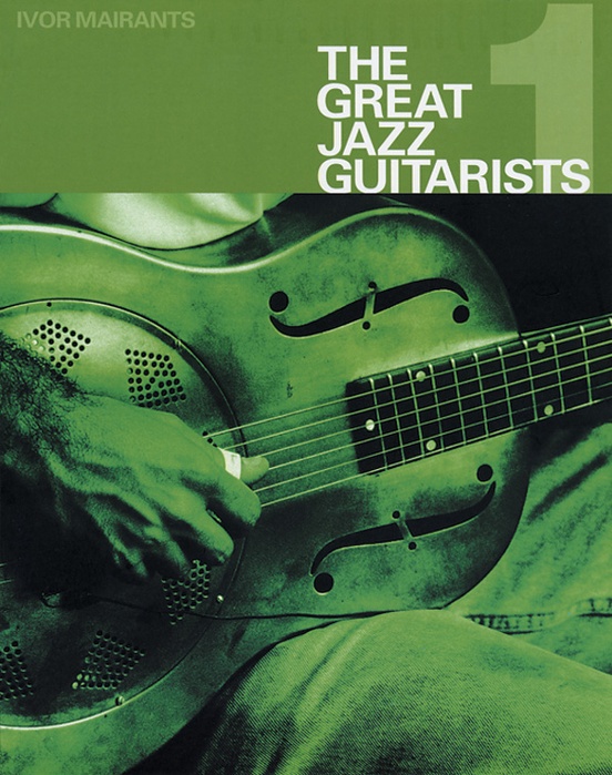 The Great Jazz Guitarists 1