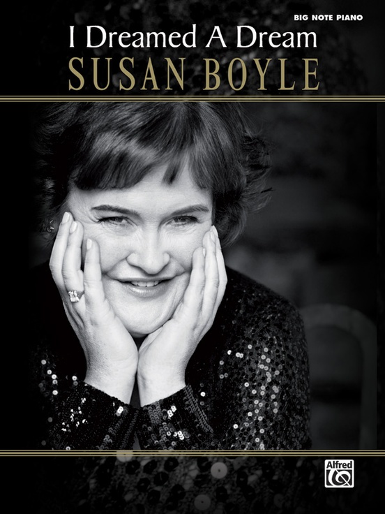 Susan Boyle: I Dreamed a Dream
