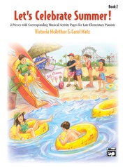 Let's Celebrate Summer!, Book 2