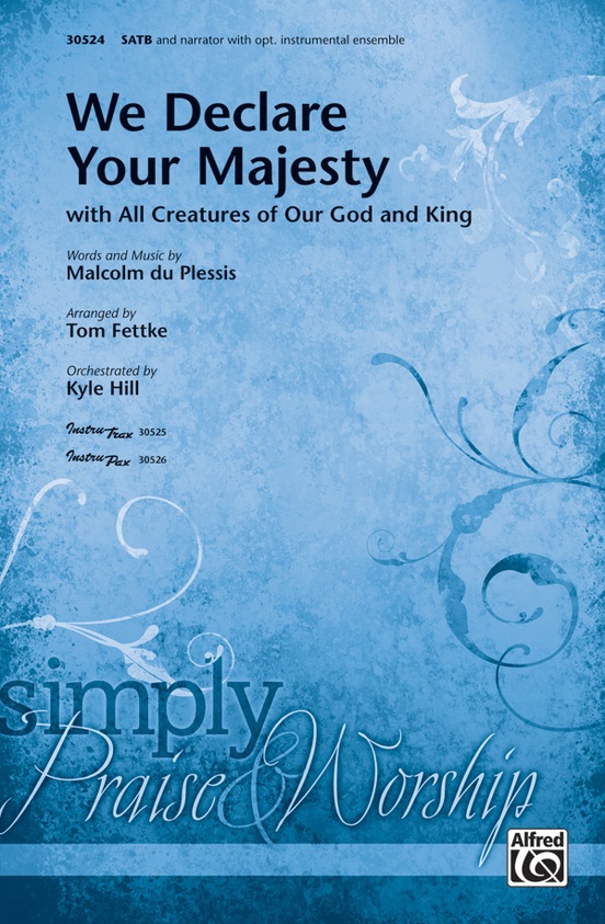 We Declare Your Majesty