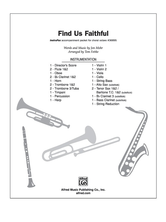 Find Us Faithful: Choral Octavo InstruPax: Jon Mohr | Sheet Music