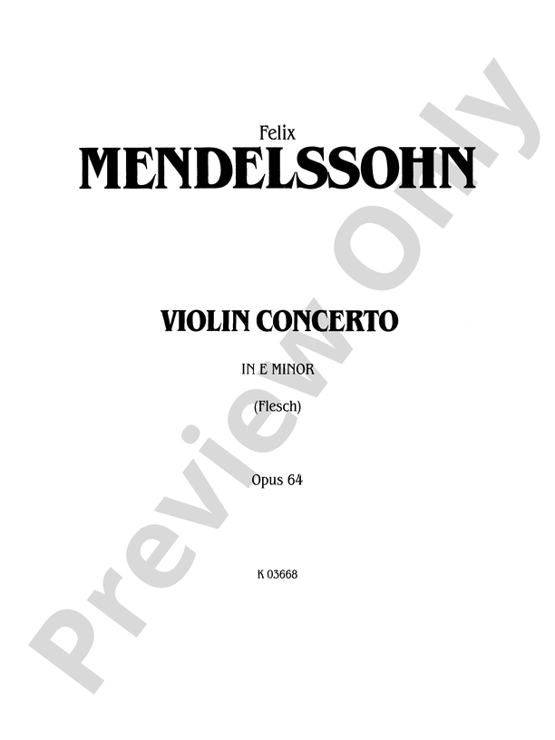 Mendelssohn Violin Concerto Op 64 Arr Carl Flesch Violin Concerto Op 64 Piano Part