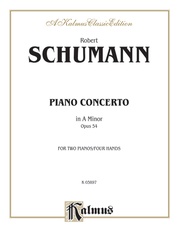 Schumann: Piano Concerto in A Minor, Op. 54