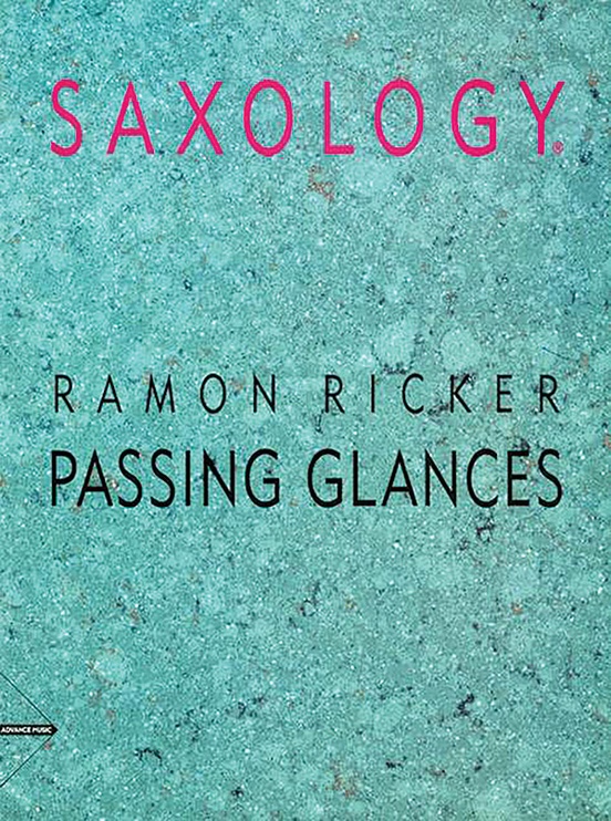 Saxology: Passing Glances
