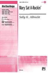 Mary Sat A-Rockin'