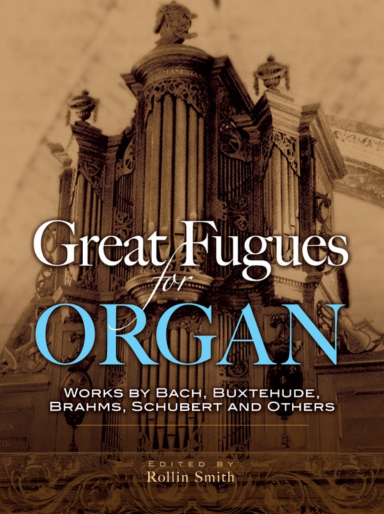 Great Fugues For Organ Organ Book
