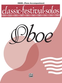 Classic Festival Solos (Oboe), Volume 1 Piano Acc.