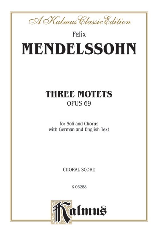 Three Motets, Opus 69