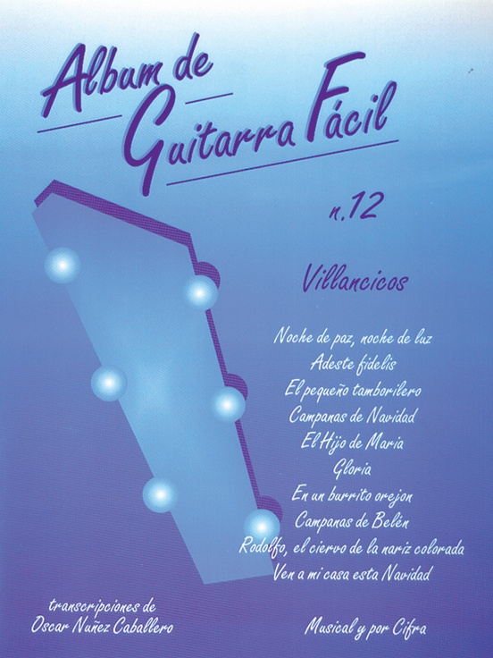 Album de Guitarra Facil N.12: Villancicos