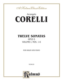 Twelve Sonatas, Opus 5, Volume I, Nos. 1--6