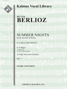 Summer Nights, Op. 7 (Les nuits d'été ): 6. L'isle Inconnue (original key of F)