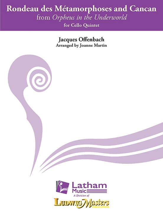 Rondeau des Métamorphoses and Cancan (from Orpheus in the Underworld)