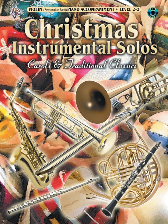 Christmas Instrumental Solos: Carols & Traditional Classics for Strings