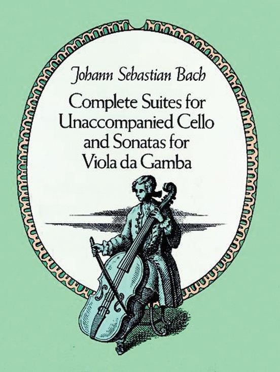 Complete Suites for Unaccompanied Cello and Sonatas for Viola da Gamba