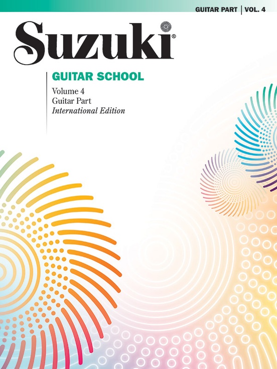 Suzuki Guitar School Guitar Part, Volume 4 (International): Guitar