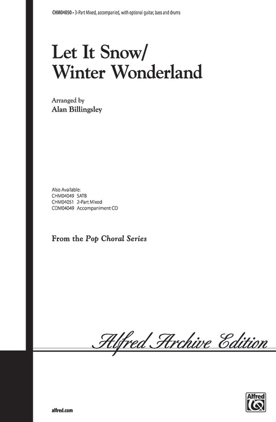 Let It Snow / Winter Wonderland
