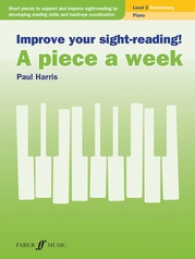 Improve Your Sight-Reading! A Piece a Week: Piano, Level 2