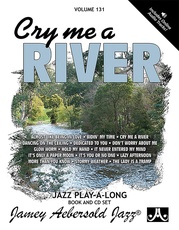 Jamey Aebersold Jazz, Volume 131: Cry Me a River