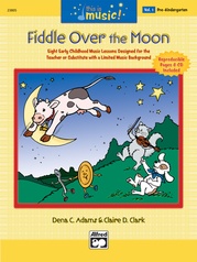 This Is Music! Volume 1: Fiddle Over the Moon