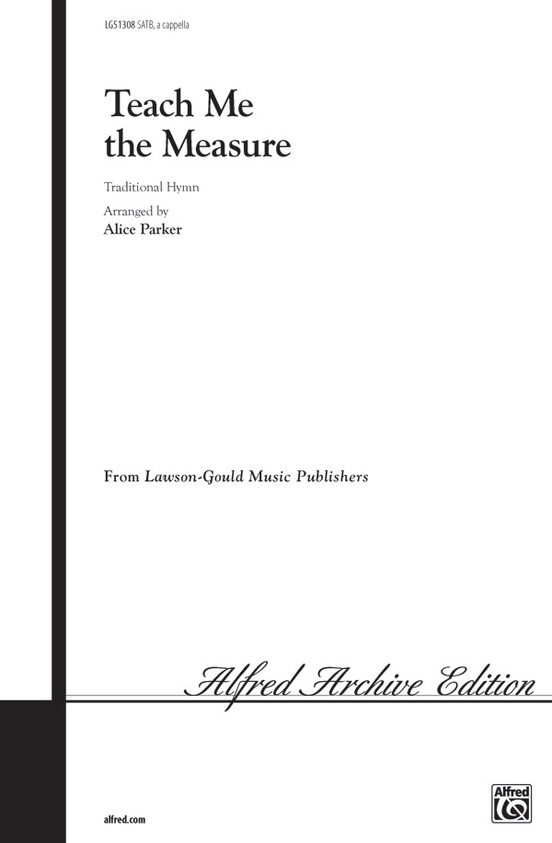 Teach Me the Measure