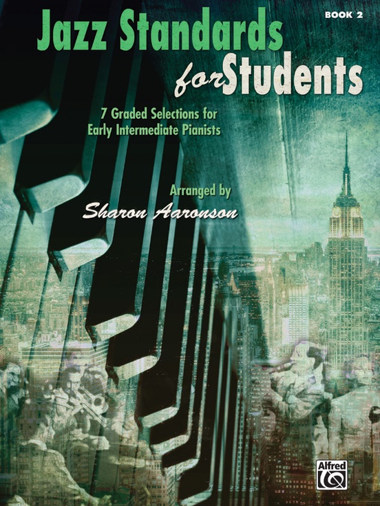 Jazz Standards for Students, Book 2: Piano Book | Sheet Music