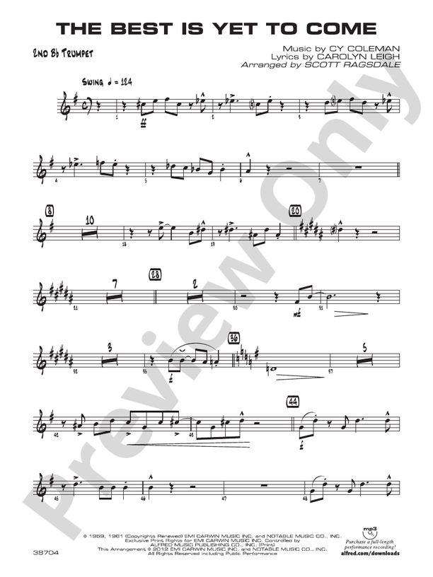 The Best Is Yet to Come: 2nd B-flat Trumpet