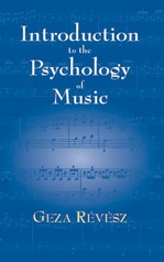 Introduction to Psychology of Music