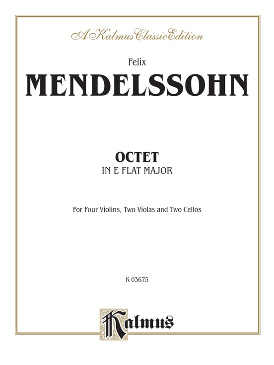 String Octet in E-flat Major, Opus 20