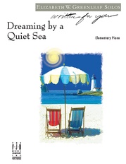 Dreaming by a Quiet Sea