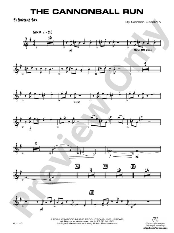 The Cannonball Run Bflat Soprano Saxophone Bflat Soprano Saxophone