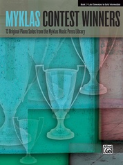 Myklas Contest Winners, Book 2: 13 Original Piano Solos from the Myklas Music Press Library