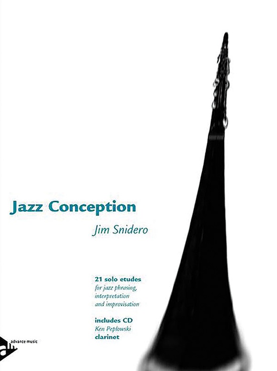 ジャズ・コンセプション（ジム・スナイデロ）（クラリネット）【Jazz Conception】