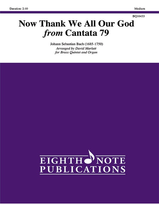 Now Thank We All Our God from Cantata 79