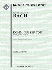 Come Sweet Death, BWV 478 (Komm Susser Tod)