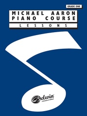 Michael Aaron Piano Course: Lessons, Grade 1
