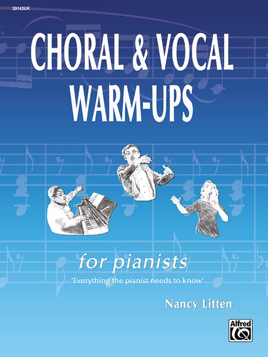 Choral & Vocal Warm-Ups for Pianists