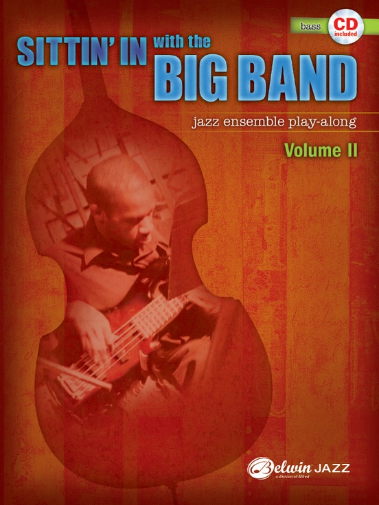 Sittin' In with the Big Band, Volume II