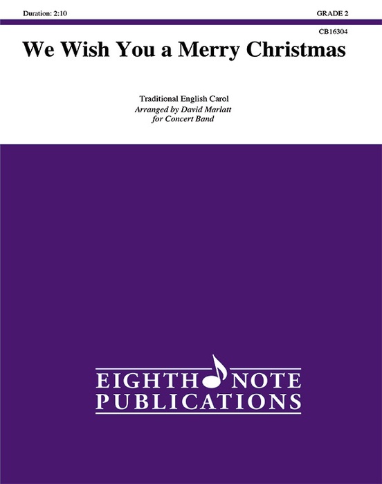 We Wish You a Merry Christmas