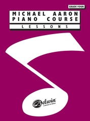 Michael Aaron Piano Course: Lessons, Grade 4