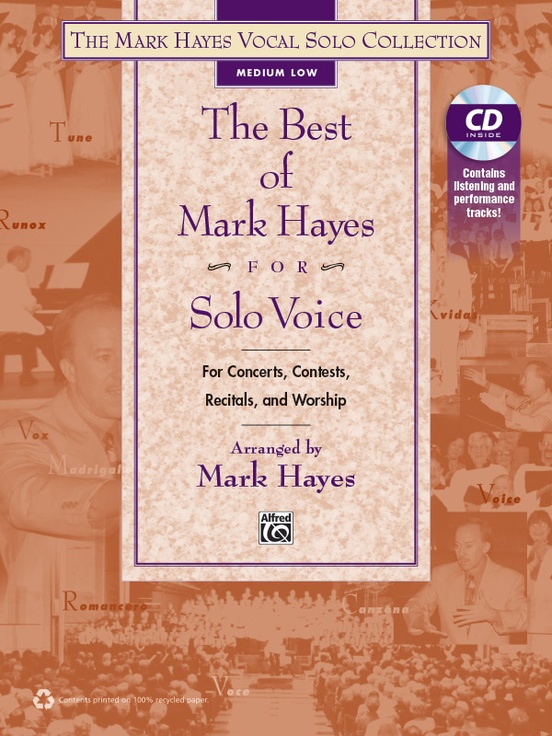 The Best Of Mark Hayes For Solo Voice Medium Low Voice