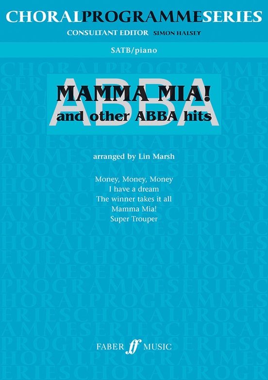 ABBA: Mamma Mia and Other ABBA Hits
