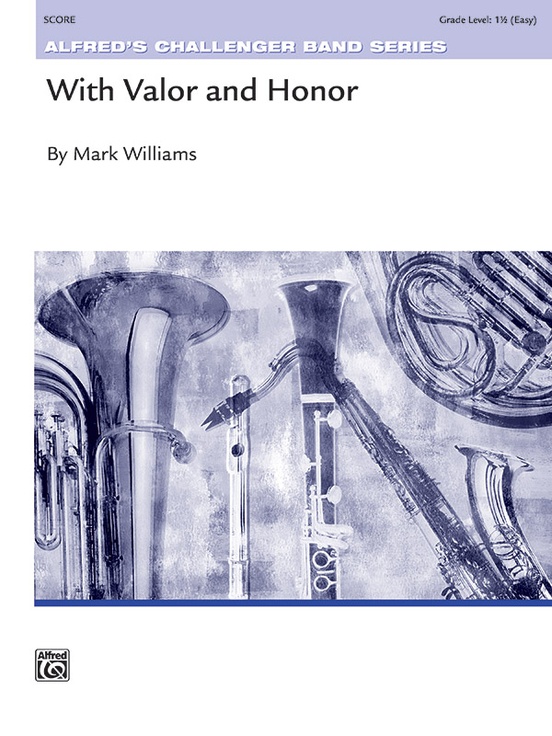 With Valor and Honor