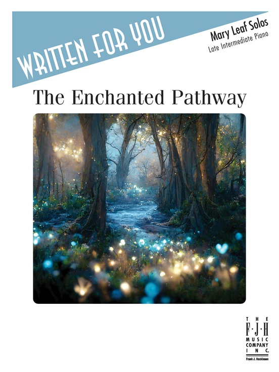 The Enchanted Pathway