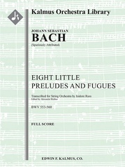 Eight Little Organ Preludes and Fugues - spurious