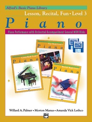 Alfred's Basic Piano Library: GM Disk -- Lesson, Recital & Fun Books, Level 3 (for 3 books)